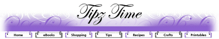 Household Tips : Tipz Time